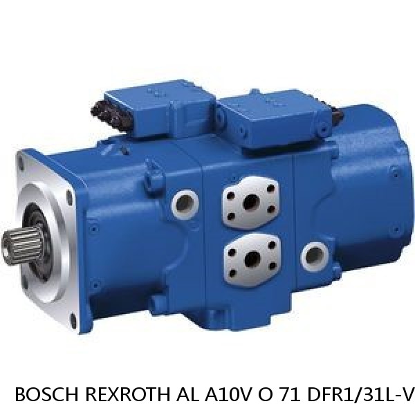 AL A10V O 71 DFR1/31L-VSC92K68 BOSCH REXROTH A10VO Piston Pumps