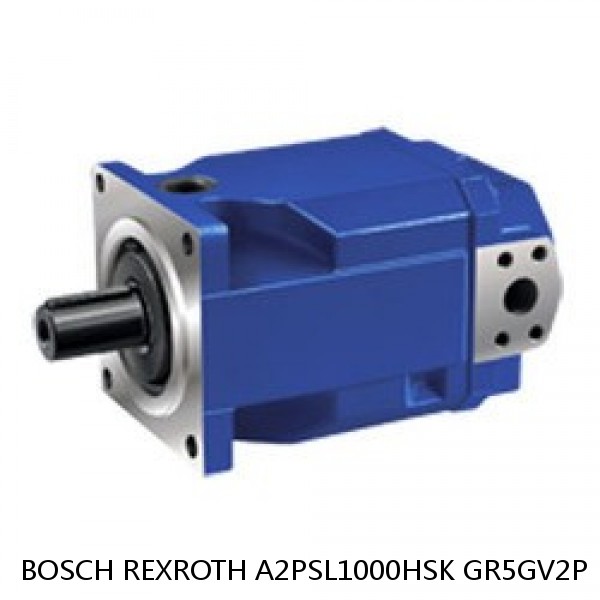 A2PSL1000HSK GR5GV2P BOSCH REXROTH A2P Hydraulic Piston Pumps