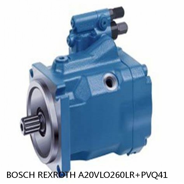 A20VLO260LR+PVQ41 BOSCH REXROTH A20VLO Hydraulic Pump
